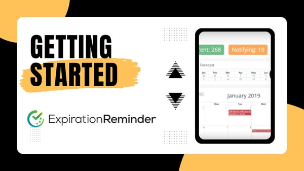 Getting Started with Expiration Reminder - On Demand